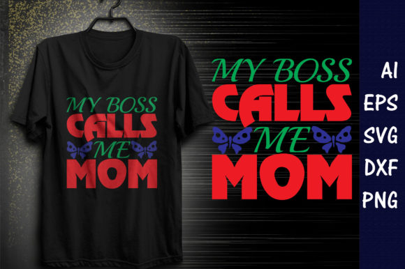 Funny Mom Quote SVG Design for Graphics & T-Shirt Designs
